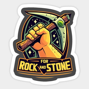 Deep Rock Galactic For Rock and Stone Sticker